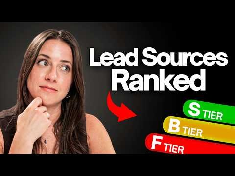 I Ranked Every Real Estate Lead Source (After 12 Years)