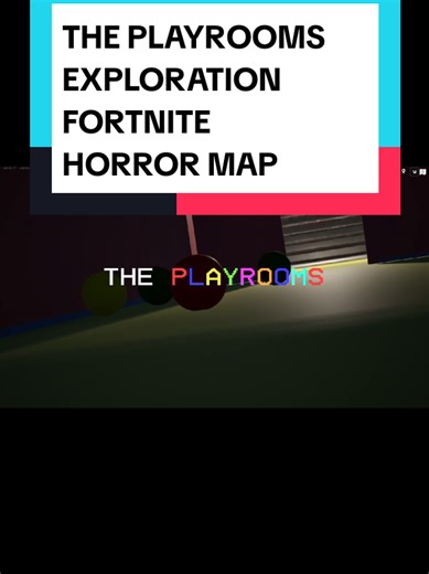 Exploration Horror Map in Fortnite: The PlayRooms