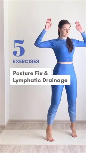 2in1 exercises Posture Fix & Lymph Drain