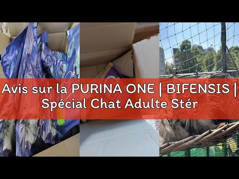Avis sur la PURINA ONE | BIFENSIS | Spécial Chat Adulte Stérilisé à la digestion Sensible et l'appét
