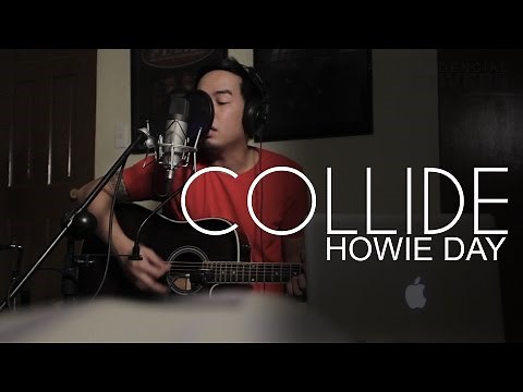Collide - Howie Day Cover