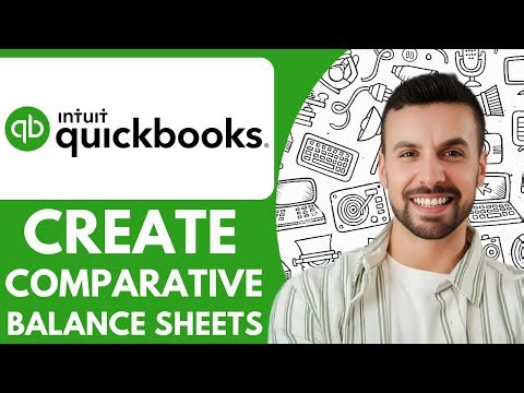 How To Create Comparative Balance Sheets In Quickbooks Online - 2025 (fast & Easy)