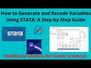 How to Generate, Transform, Recode, and Label Variables Using STATA
