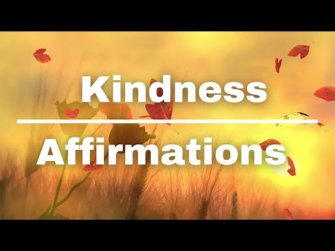 Positive Affirmations for Kindness ❤