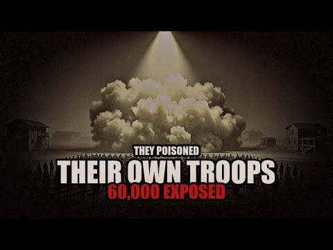 The Secret Experiments on 60,000 American Soldiers | U.S. Chemical Weapons Program