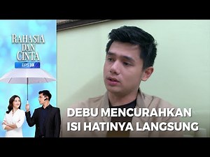 Debu Curhat Soal Perasaannya Terhadap Dwita - RAHASIA DAN CINTA Part 4/5