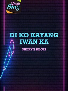 Di Ko Kayang Iwan Ka - Sheryn Regis KARAOKE Version
