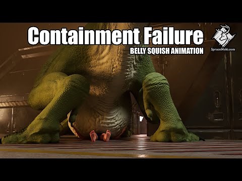 Containment Failure - Belly Squishes