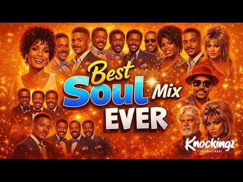 Best Soul Mix Ever 🔥 | 70s, 80s & 90s Souls & R&B | Whitney Houston, Chi-Lites, Manhattans & More