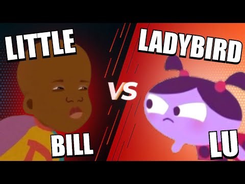 LITTLE BILL VS LADYBIRD LU