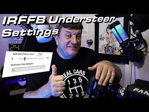 IRFFB Understeer Setting for iRacing