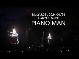 Piano Man- Billy Joel Live in Tokyo 2024