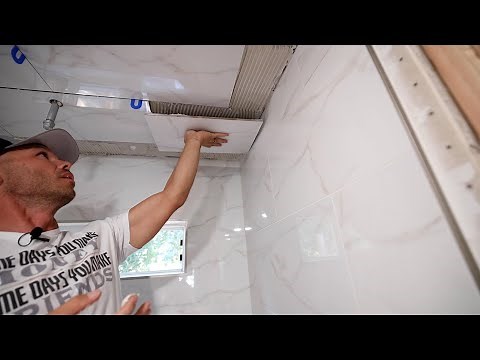 Tile a Shower Ceiling --- Large 12x24 Porcelain Tiles