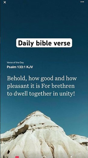 Daily bible verse psalms 133:1 KJV #glorytogod #jesuslovesyou #faith