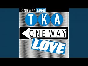 One Way Love (The Nest Mix)