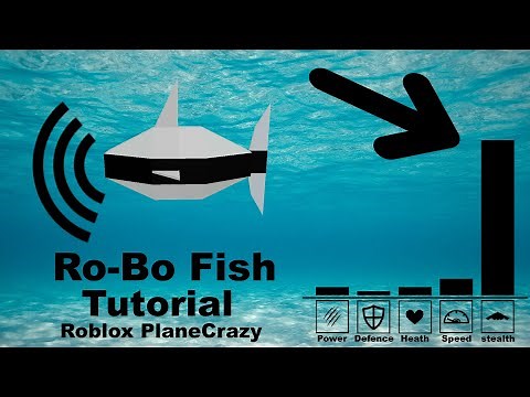 Roblox - Plane Crazy (Ro-Bo Fish) Tutorial