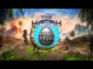 How To Get The Hatch Badge In Harbor Havoc! ( THE HATCH )