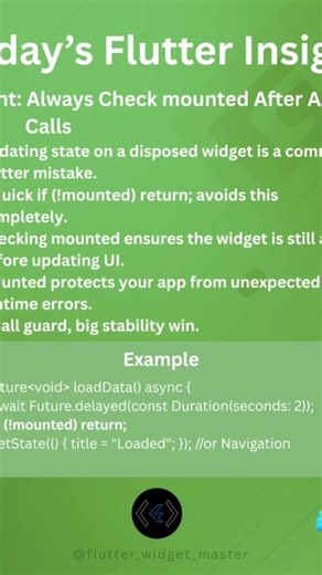 Flutter Widget Master on Instagram: "🚀 Today’s Flutter Insight Async tasks don’t know when a screen disappears. Without a safety check, delayed results can try to update something that no longer exists. A simple lifecycle guard keeps state changes and navigation safe. Tiny habit, massive stability boost. 🛡️ #flutter #instagram #reels #reels #post"