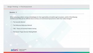 Design Thinking >> Final AssessmentQuestion - 1When evaluat... | Filo
