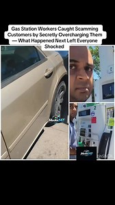 Gas Station Workers Caught Scamming Customers by Secretly Overcharging Them — What Happened Next Left Everyone Shocked #blog #blogger #fyp #fytiktok #tiktokviravideo