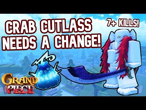 [GPO] IS CRAB CUTLASS EVEN GOOD ANYMORE? 13K+ DAMAGE GAME!