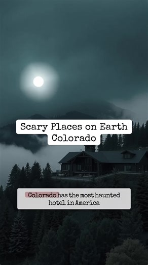 Exploring Colorado's Most Haunted Locations