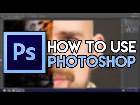 How To: Use Photoshop