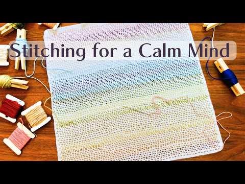 Slow Stitching for a Calm Mind | Simple Hand Sewing Meditation