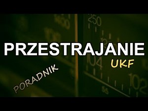 Przestrajanie UKF - jak samemu przestroić radio? [RS Elektronika]