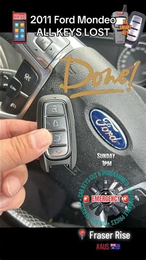 2011 Ford Mondeo All Keys Lost, Fraser Rise, Victoria – New Smart Key Made