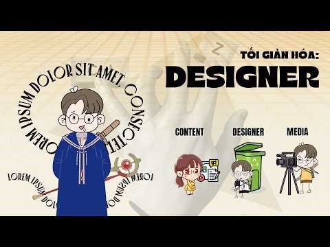 TỐI GIẢN HÓA: DESIGNER