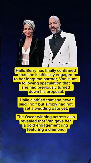 Halle Berry Confirms Engagement to Van Hunt After Proposal Confusion #news