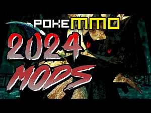 2024 MODS - PC + ANDROID - [POKEMMO]