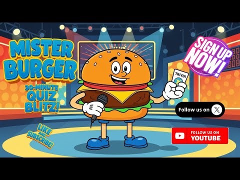 Mr. Burger’s 30-Minute Quiz Blitz! Starring Kira trivia goddess and Quizmaster Darnell Quigley! #16