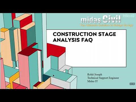 Construction Stage Analysis FAQ