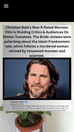 Christian Bale's New R-Rated Movie, Why The Bride is Dividing Critics #horror