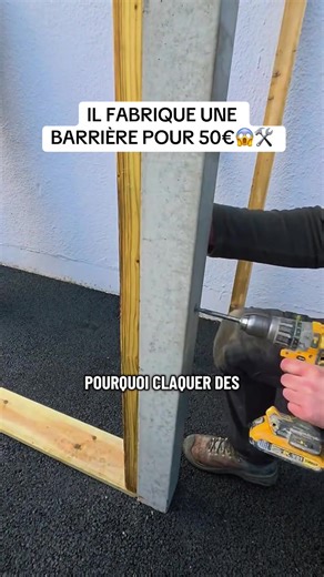 Fabriquez une barrière unique pour 50€