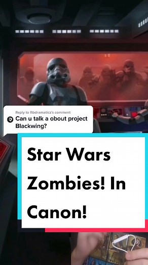 Star Wars Zombies: Project Blackwing Explained