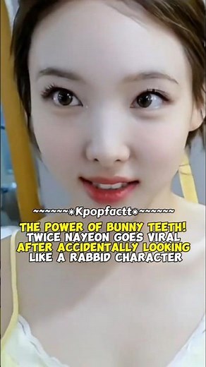 The Power of Bunny Teeth! TWICE Nayeon Goes Viral After Accidentally Looking Like a Rabbid Character