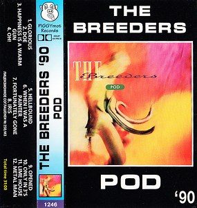 The Breeders - Pod