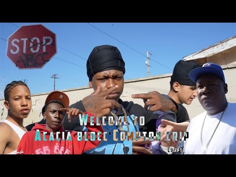 Welcome To Acacia Blocc Compton Crip ! Most Dangerous Hood In Compton !