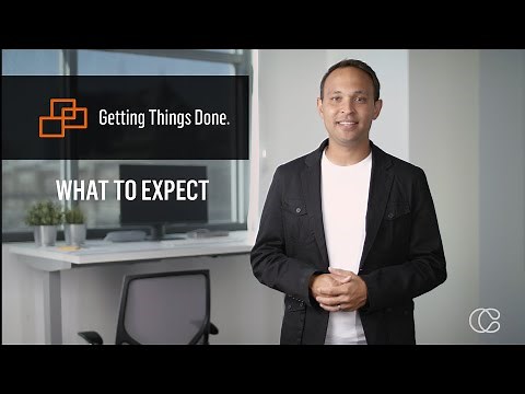 Getting Things Done - What to Expect