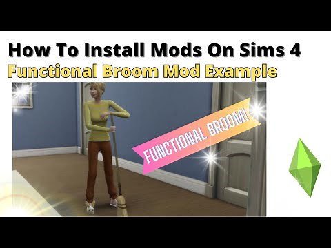 How To Install Functional Broom Mod For Sims 4 | 2023