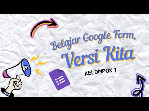 Belajar Google Form, Versi Kita | Tutorial Dasar (Literasi Digital)