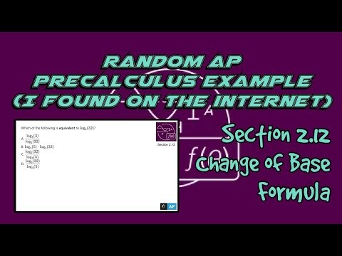 AP Precalculus Section 2.12 Example: Rewriting A Logarithm Using the Change of Base Formula