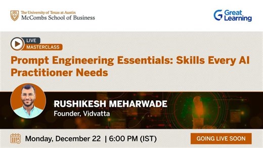 Prompt Engineering Essentials: Skills Every AI Practitioner Needs | Great Learning Academy