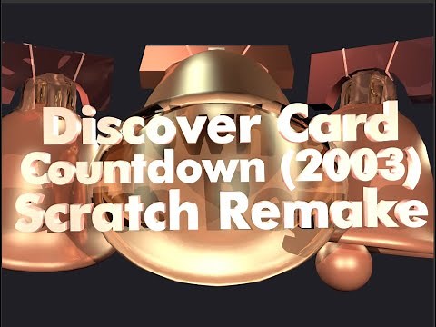 Discover Card 2002-2003 New Year's Countdown Scratch Remake