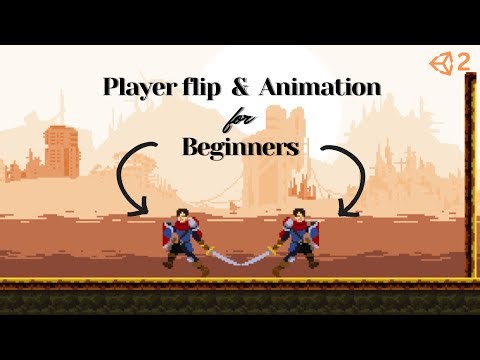 How to make player flip and animation for beginners unity!
