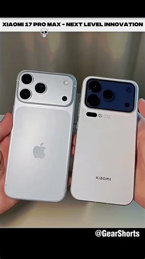 🔥 Xiaomi 17 pro max Cooked I phone 17 Pro max 😱 #gadgetnews #shortsfeed