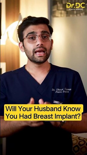 Breast Implants: Will Your Future Husband Know You Have Breast Implants? | Dr DC, Pune